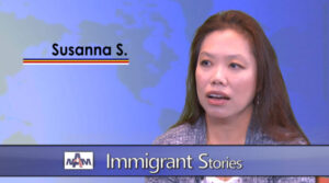 Susanna S. shares her immigrant story