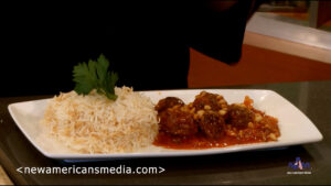 Dawood Pasha Kofta or Middle Eastern Meatballs, prepared by Rana Maz for Once Upon a Recipe, an ethnic cooking show produced by New Americans Media.
